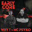Cover Early Core (feat. Mc Psyko)