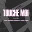 Cover TOUCHE MOI (Tindidi)