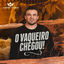 Cover O Vaqueiro Chegou!