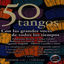 Cover 50 Tangos Con Las Grandes Voces De Todos Los Tiempos