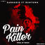Cover Pain Killer (feat. RunTown)