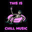 Cover This Is Chill Music