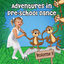 Cover Adventures in Pre-School Dance, Vol. 1