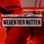 Cover Wegen der Nutten
