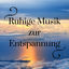 Cover Ruhige Musik zur Entspannung - Hintergrundmusik für Geführte Meditation und Entspannung