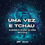 Cover Uma Vez e Tchau