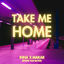 Cover Take Me Home (Know You Better)