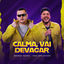 Cover Calma Vai Devagar