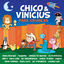 Cover Chico E Vinícius Para Crianças