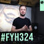 Cover FYH324 - Find Your Harmony Radioshow #324