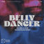 Cover Belly Dancer (Glockenbach Remix)