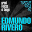 Cover Great Voices of Tango: Edmundo Rivero