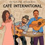 Cover Café International by Putumayo
