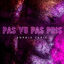 Cover Pas vu pas pris