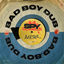 Cover Bad Boy Dub