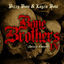 Cover Bone Brothers, Vol. IV (Deluxe Edition)
