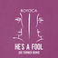 Cover He's A Fool (Joe Turner Remix)