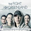 Cover The Fight for Greenland (Original Motion Picture Soundtrack)
