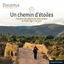 Cover Un chemin d’étoiles (Chansons des pèlerins de Saint-Jacques du Moyen Âge à nos jours)