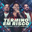 Cover Término em Risco