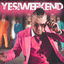 Cover Yes!Weekend (feat. Rudi Schwarzer)