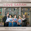 Cover Love Sarah (Original Motion Picture Soundtrack)