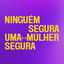 Cover Ninguém Segura Uma Mulher Segura