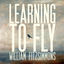 Cover Learning to Fly