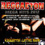 Cover Reggaeton Mega Hits 2012