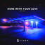 Cover Done With Your Love