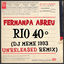 Cover Rio 40º (DJ Meme 1993 Unreleased Remix)