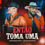 Cover Então Toma Uma (Ao Vivo)