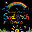 Cover Sad B*tch (Remixes)