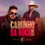 Cover Caminho da Roça (Remix)