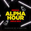 Cover ALPHA HOUR (feat. UNCLE RICH)