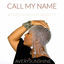 Cover Call My Name