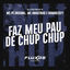 Cover Faz Meu Pau de Chup Chup
