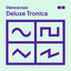 Cover Deluxe Tronica