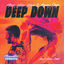 Cover Deep Down (Acoustic Version) (feat. Never Dull)