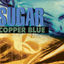 Cover Copper Blue (2012 Deluxe Remaster)