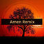 Cover Amen Remix