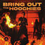 Cover Bring Out The Hoochies