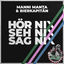 Cover Hör nix, seh nix, sag nix