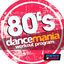 Cover 80's Dancemania Workout Program (15 Tracks Non-Stop Mixed Compilation for Fitness & Workout - 132 BPM)