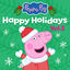 Cover Happy Holidays with Peppa Pig Vol. 2