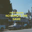 Cover Nothing's the Same