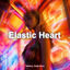 Cover Elastic Heart (Techno Version)