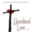 Cover Contemporary Christian Music Series: An Unconditional Love, Vol. 25
