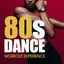 Cover 80's Dance Workout Experience