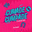 Cover Cumade e Cumpade (Eletrofunk Remix)